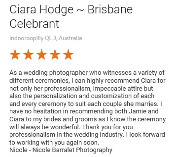 Nicole Barralet Photography review for Brisbane Marriage Celebrant Ciara Hodge